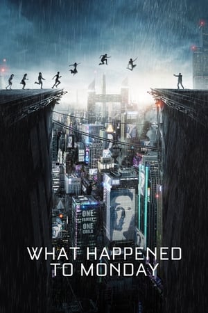 What Happened to Monday (2017) Movie HDRip 720p [510MB] Download - Movierulz